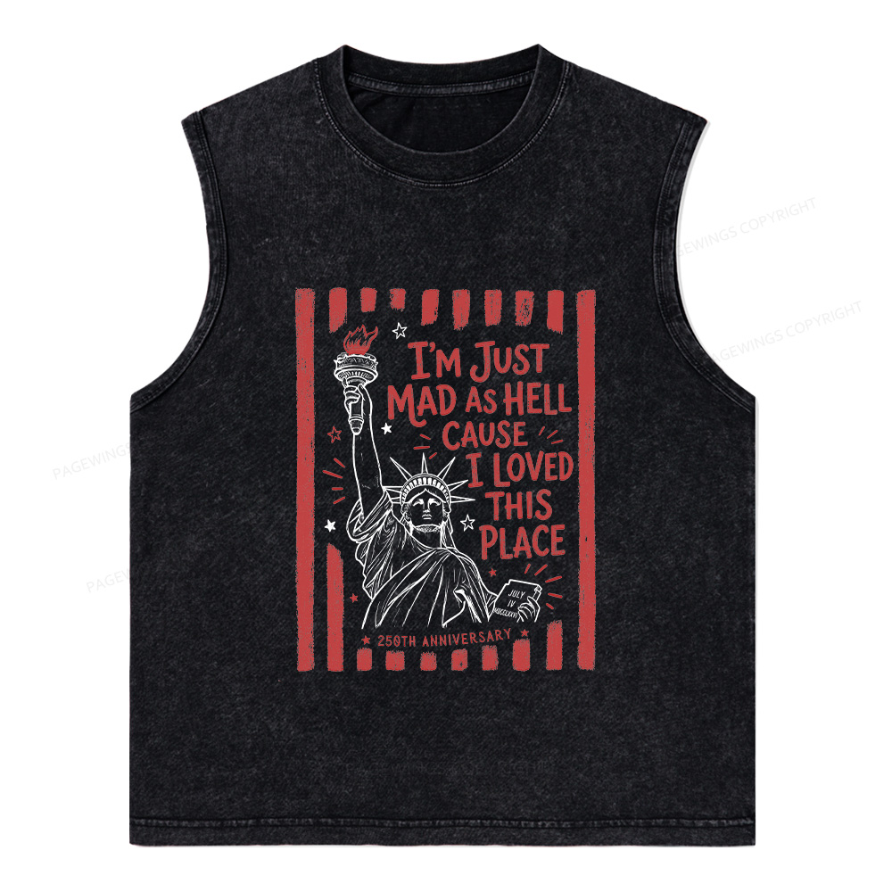 Pagewings I’m Just Mad As Hell 250th Unisex Washed Tank Top
