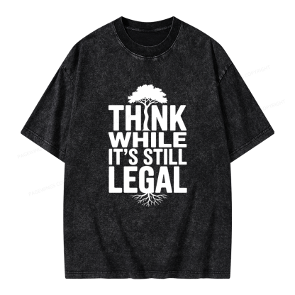 Pagewings Think While It's Still Legal Unisex Washed T-shirt