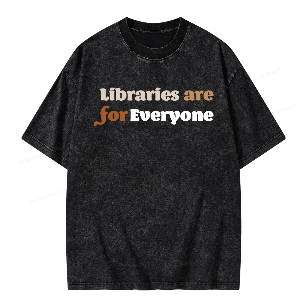 Pagewings Libraries are for Everyone Unisex Washed T-shirt