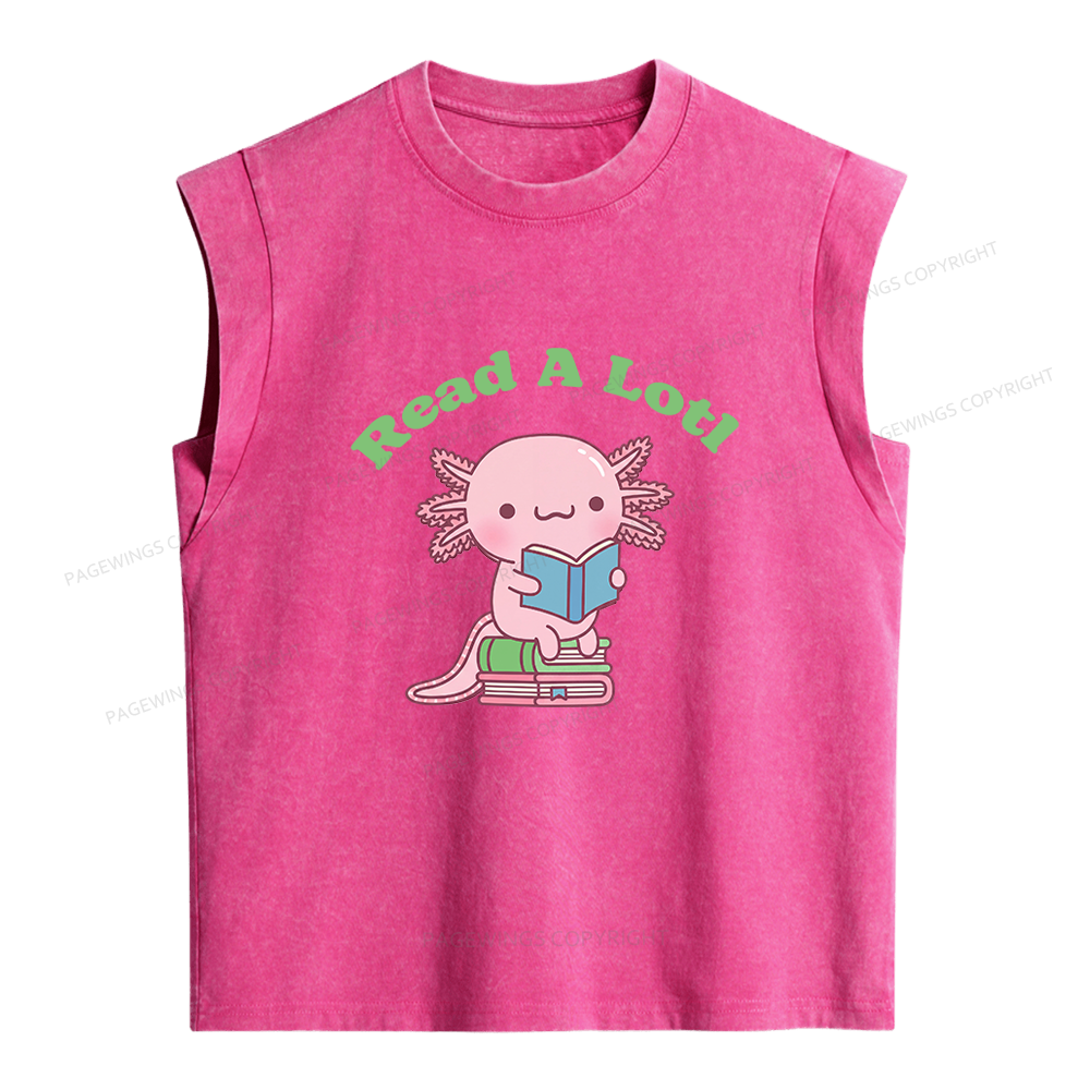 Pagewing Cute Read A Lotl Like An Axolotl Book Lover Women's Washed Tank Top