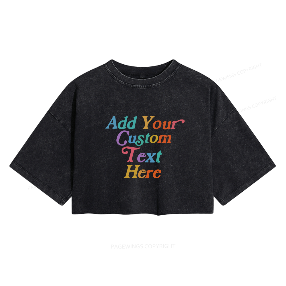 Pagewings Personalized Quotes Women's Washed Cropped T-shirt
