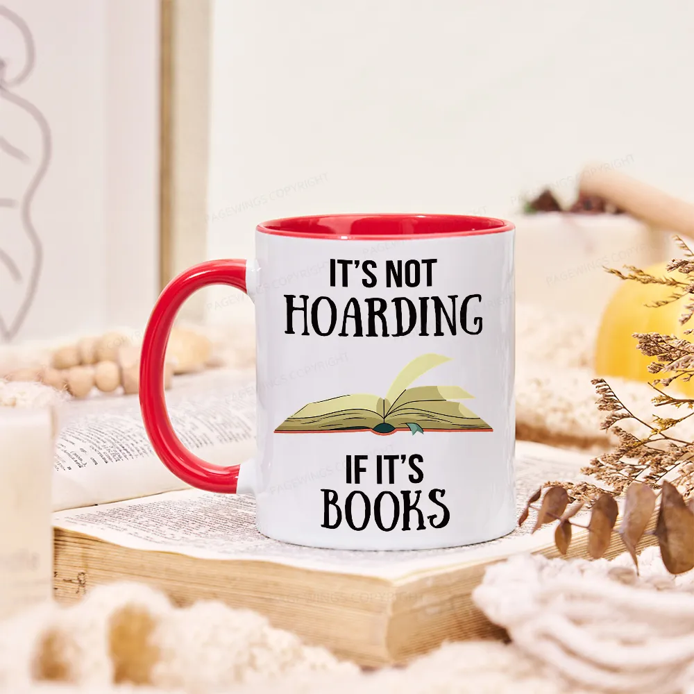 Pagewings It's Not Hoarding If It's Books Mug
