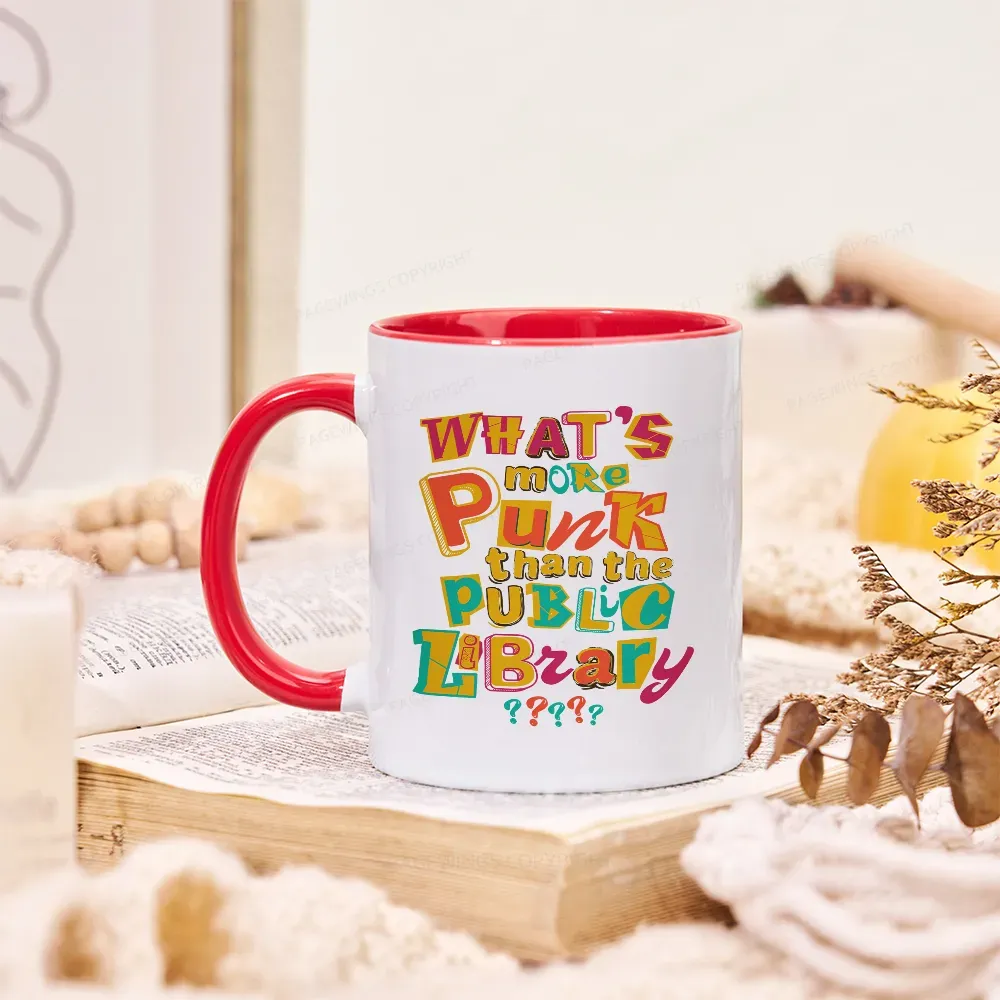 Pagewings What’s More Punk Than The Public Library Mug