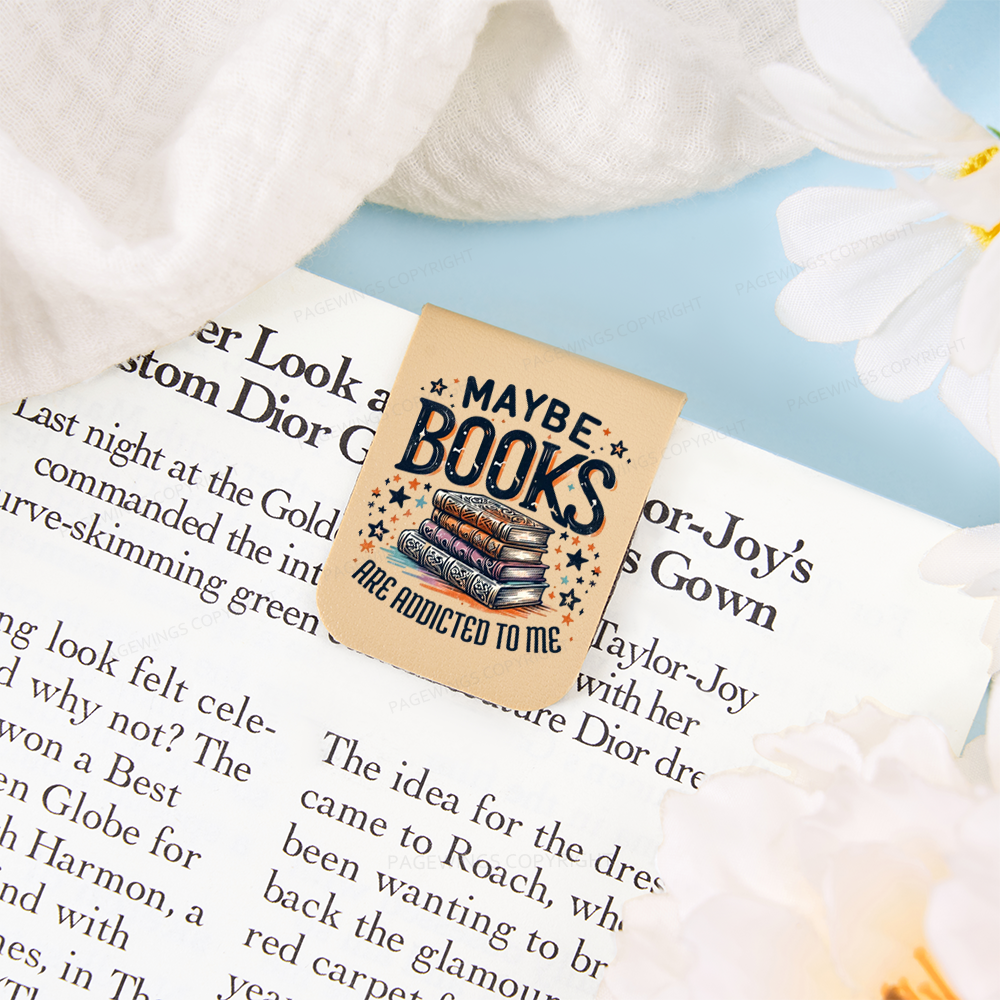 Pagewings Maybe Books Are Addicted To Me Feathers Quotes Magnetic Bookmark