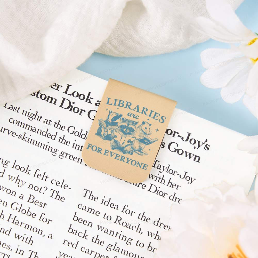 Pagewings Libraries Are For Everyone Feathers Quotes Magnetic Bookmark