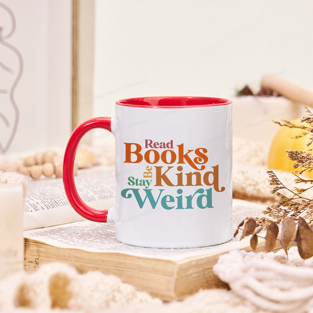 Pagewings Read Books Be Kind Stay Weird  Mug