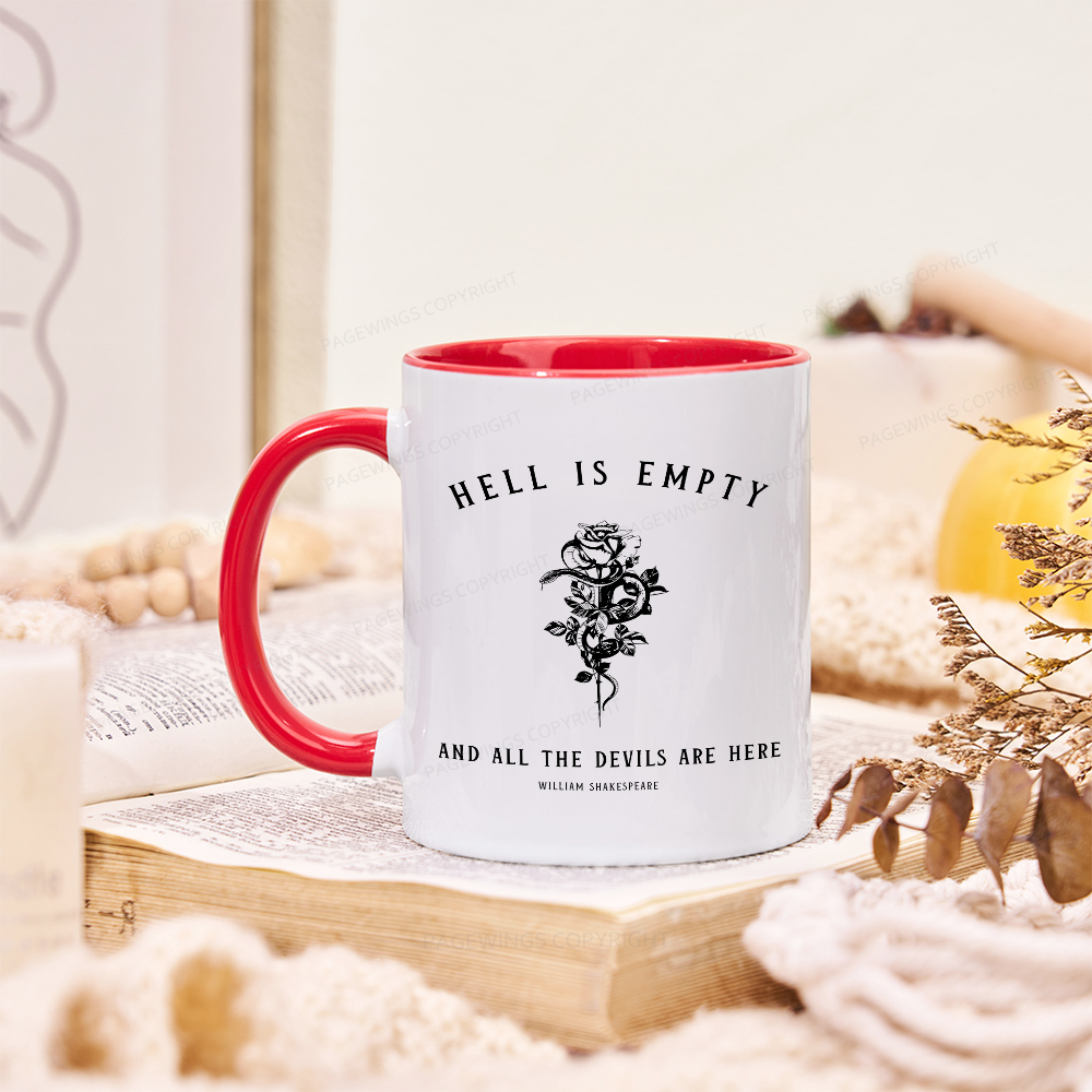 Pagewings Hell Is Empty And All The Devils Are Here Mug