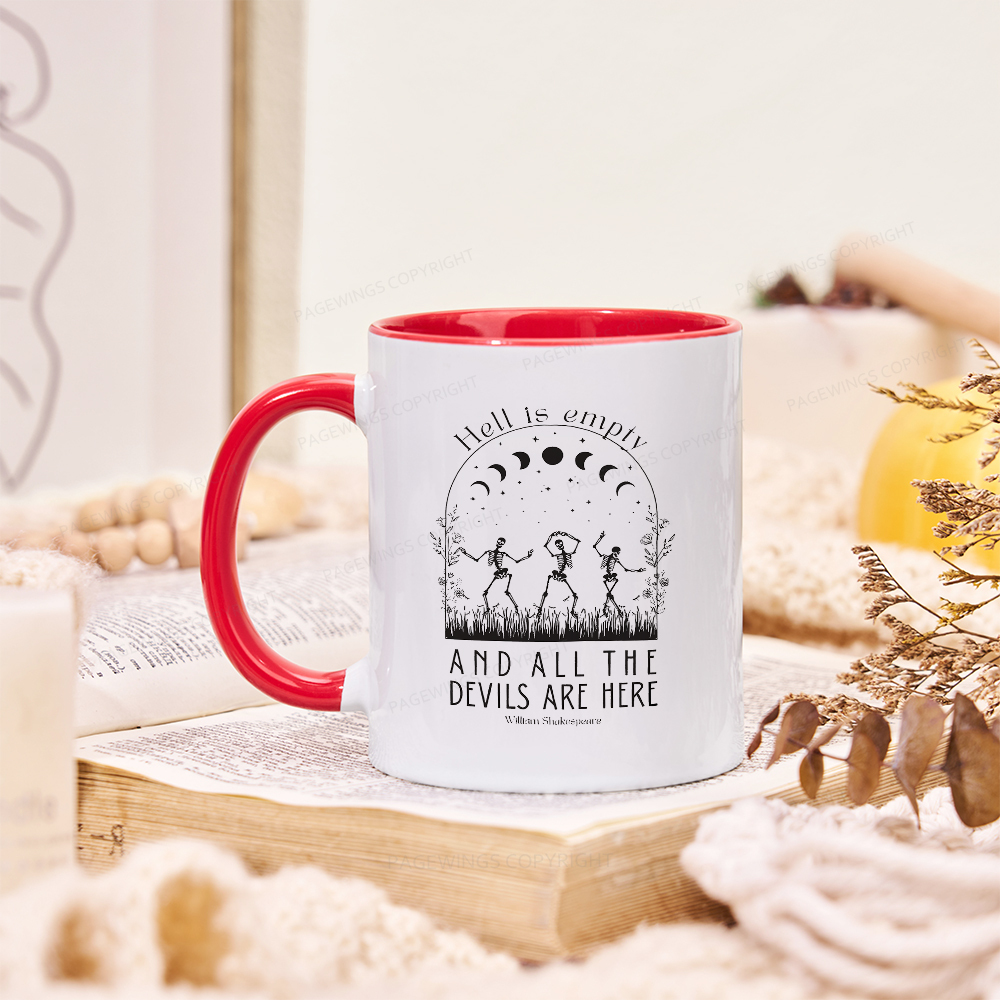 Pagewings Hell is Empty and all the Devils are Here Mug