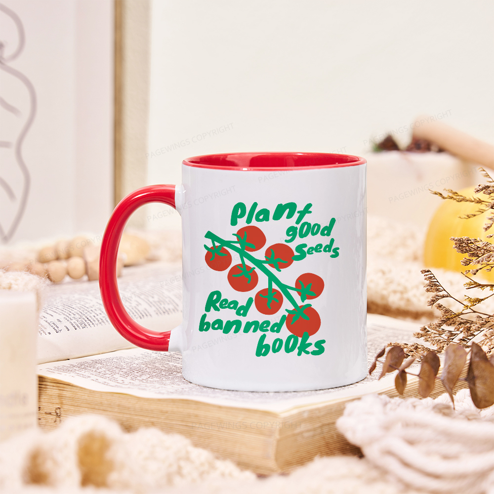 Pagewings Plant Good Seeds Read Banned Books Mug