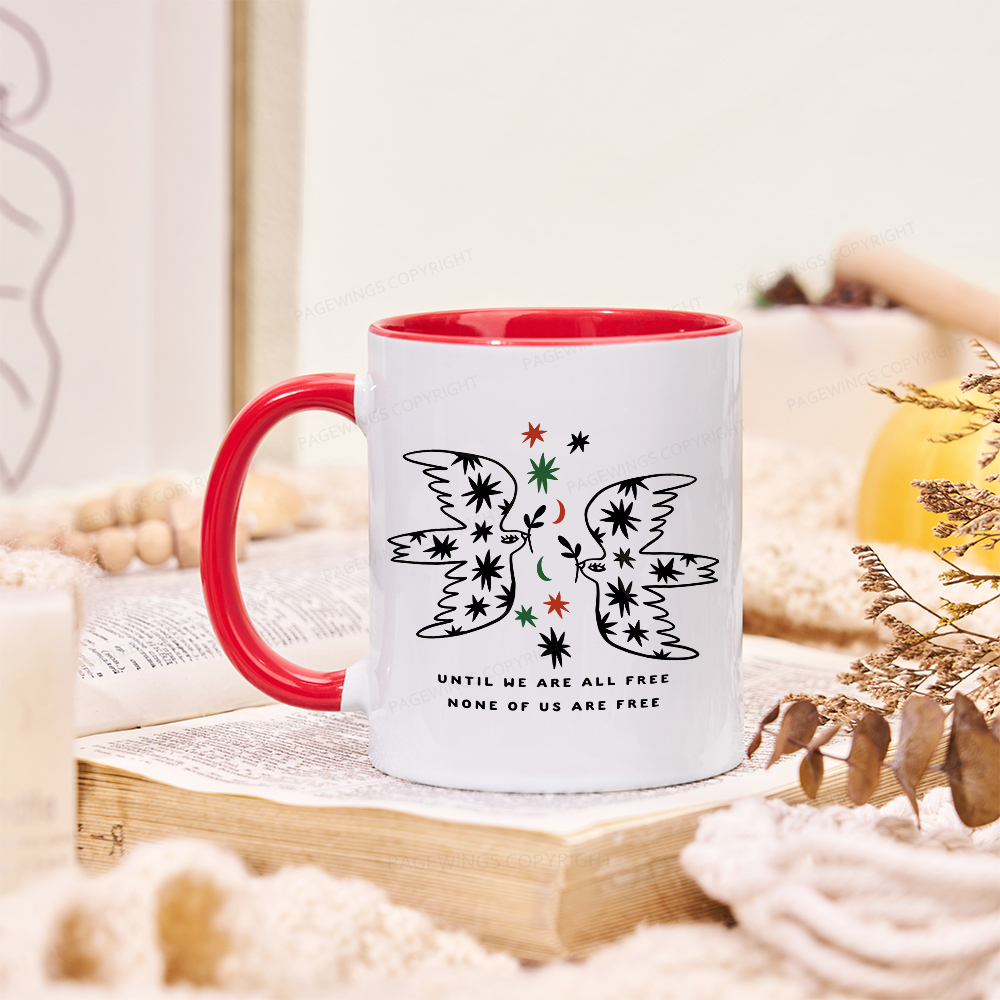 Pagewings Until We Are All Free None Of Us Are Free Mug
