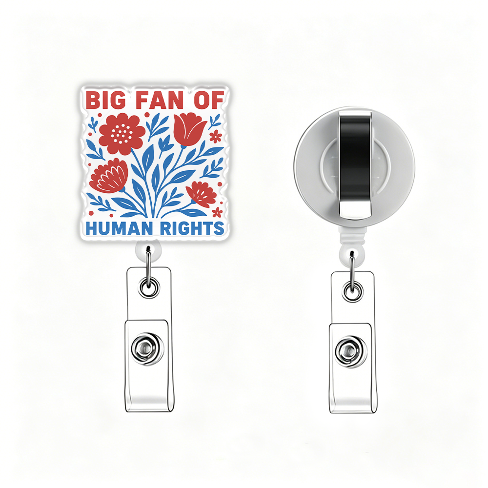 Pagewings Big Fan Of Human Rights Acrylic Badge Clip