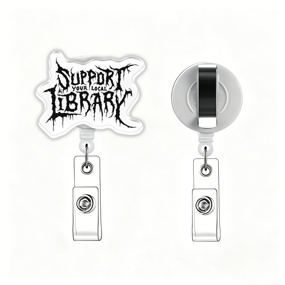 Pagewings Support Your Local Library Acrylic Badge Clip