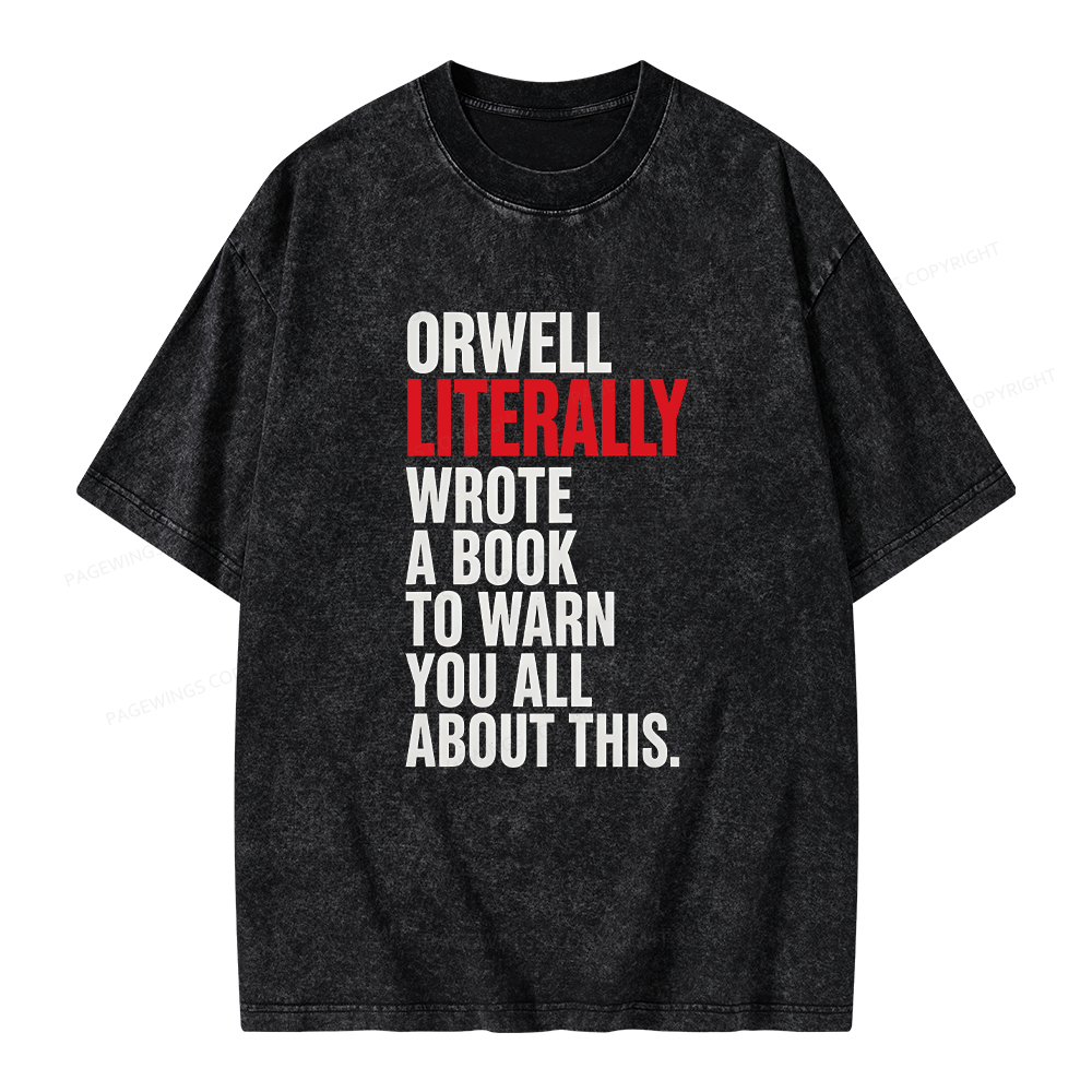 Pagewing I Literally Wrote A Book To Warn You All About This Unisex Washed T-shirt