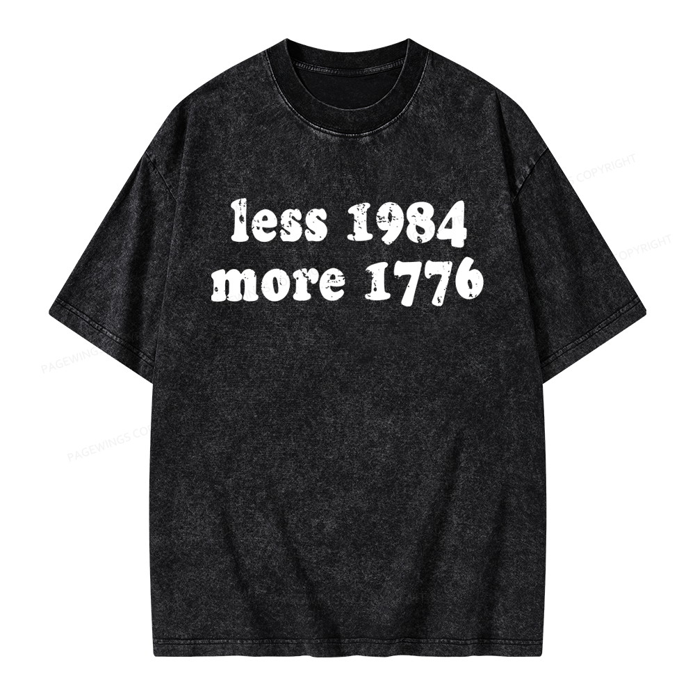 16161Pagewing Less 1984 More 1776 Bookish Unisex Washed T-shirt