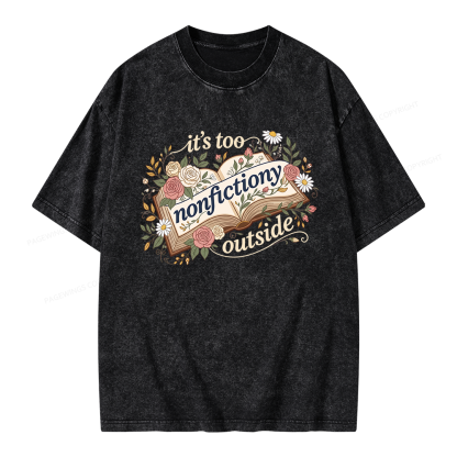 Pagewing Too Nonfictiony Outside Bookish Unisex Washed T-shirt