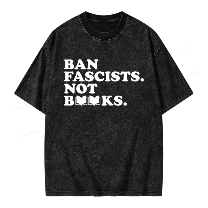 Pagewing Ban Fascists Not Books Unisex Washed T-shirt