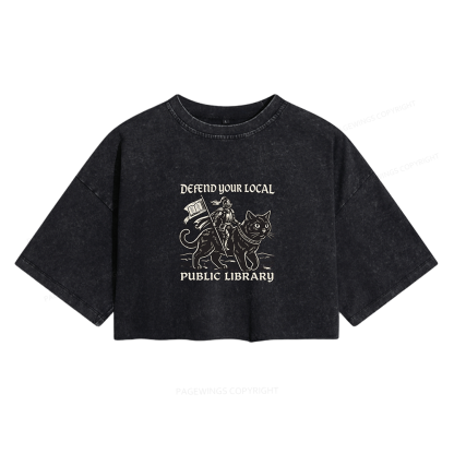 Pagewings Defend Your Local Public Library Women's Washed Cropped T-shirt