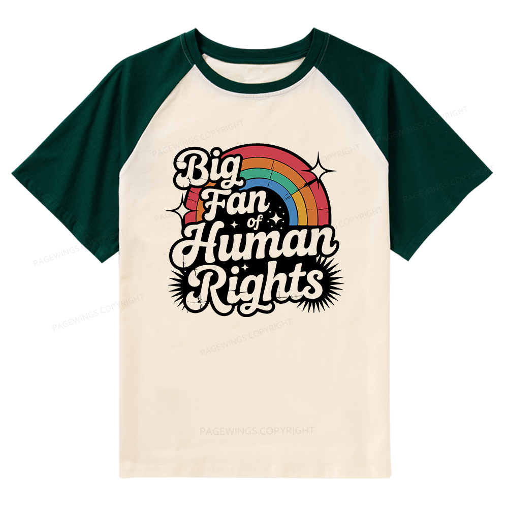 Pagewings Big Fan of Human Rights 15985 Bookish Raglan T-shirt