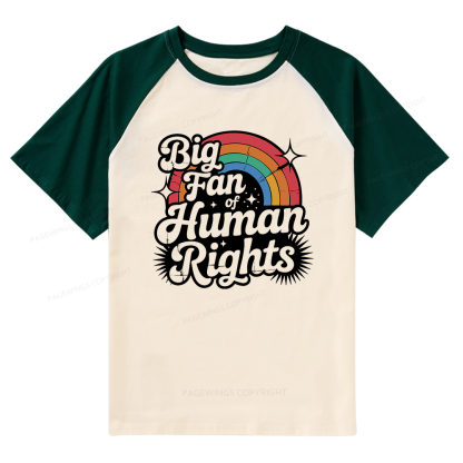 Pagewings Big Fan of Human Rights 15985 Bookish Raglan T-shirt