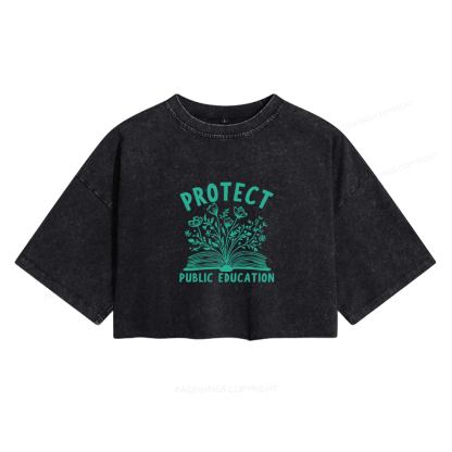 Pagewings Protect Public Schools Women's Washed Cropped T-shirt