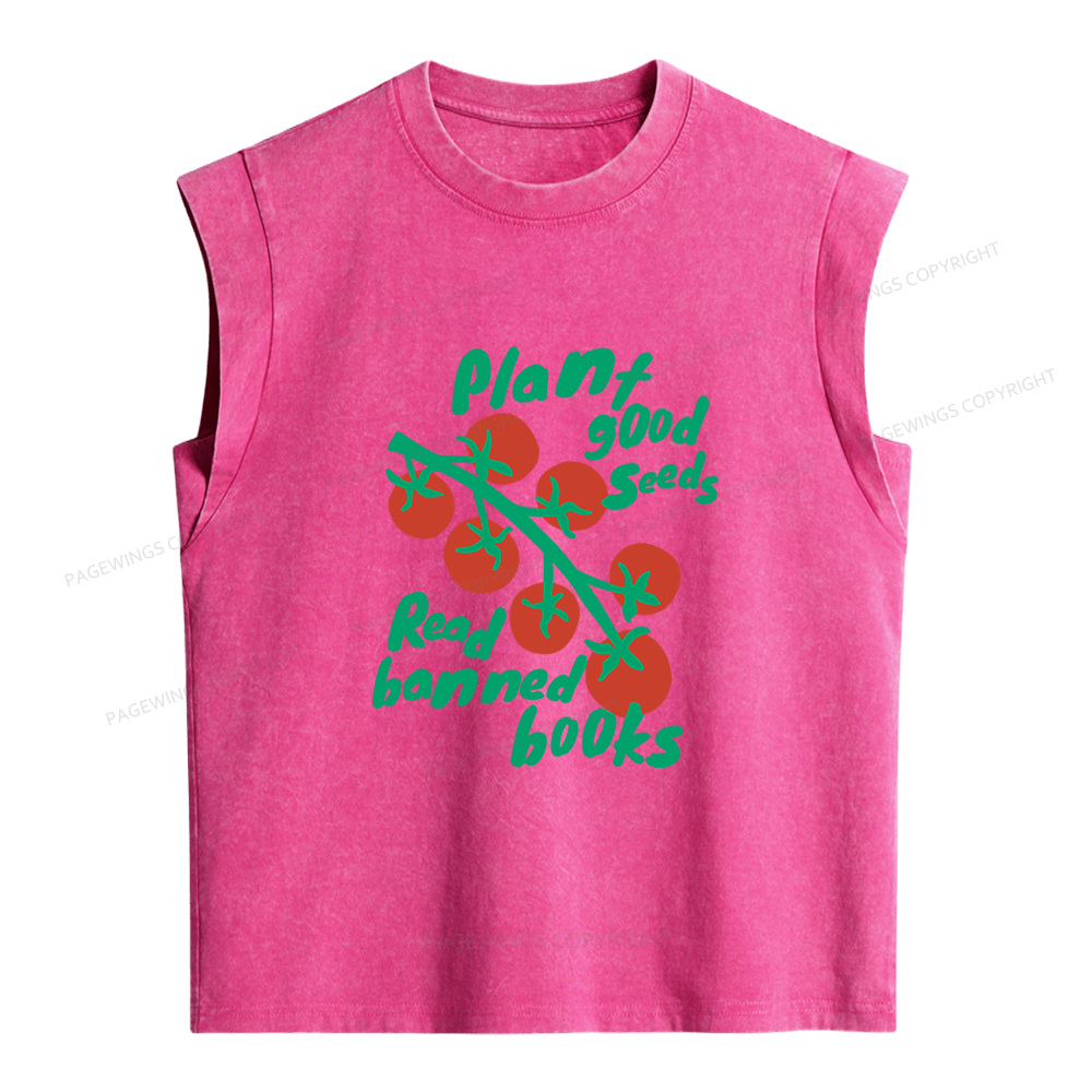 Pagewings Plant Good Seeds Read Banned Books 12636 Bookish Women's Washed Tank Top