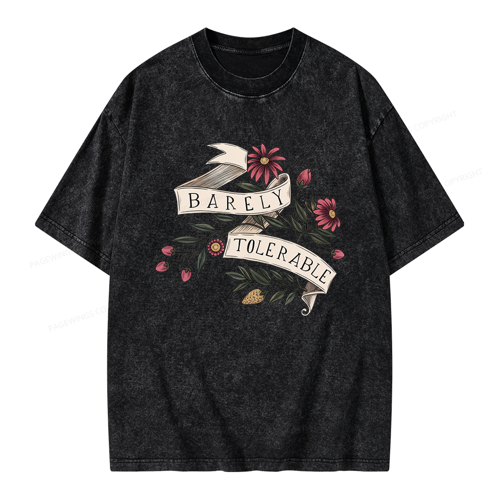 Pagewings Barely Tolerable Unisex Washed T-shirt