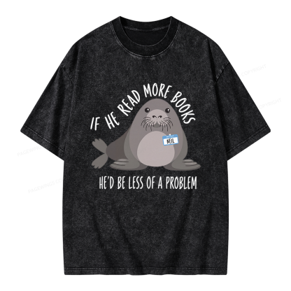 Pagewings If He Read More Books Unisex Washed T-shirt