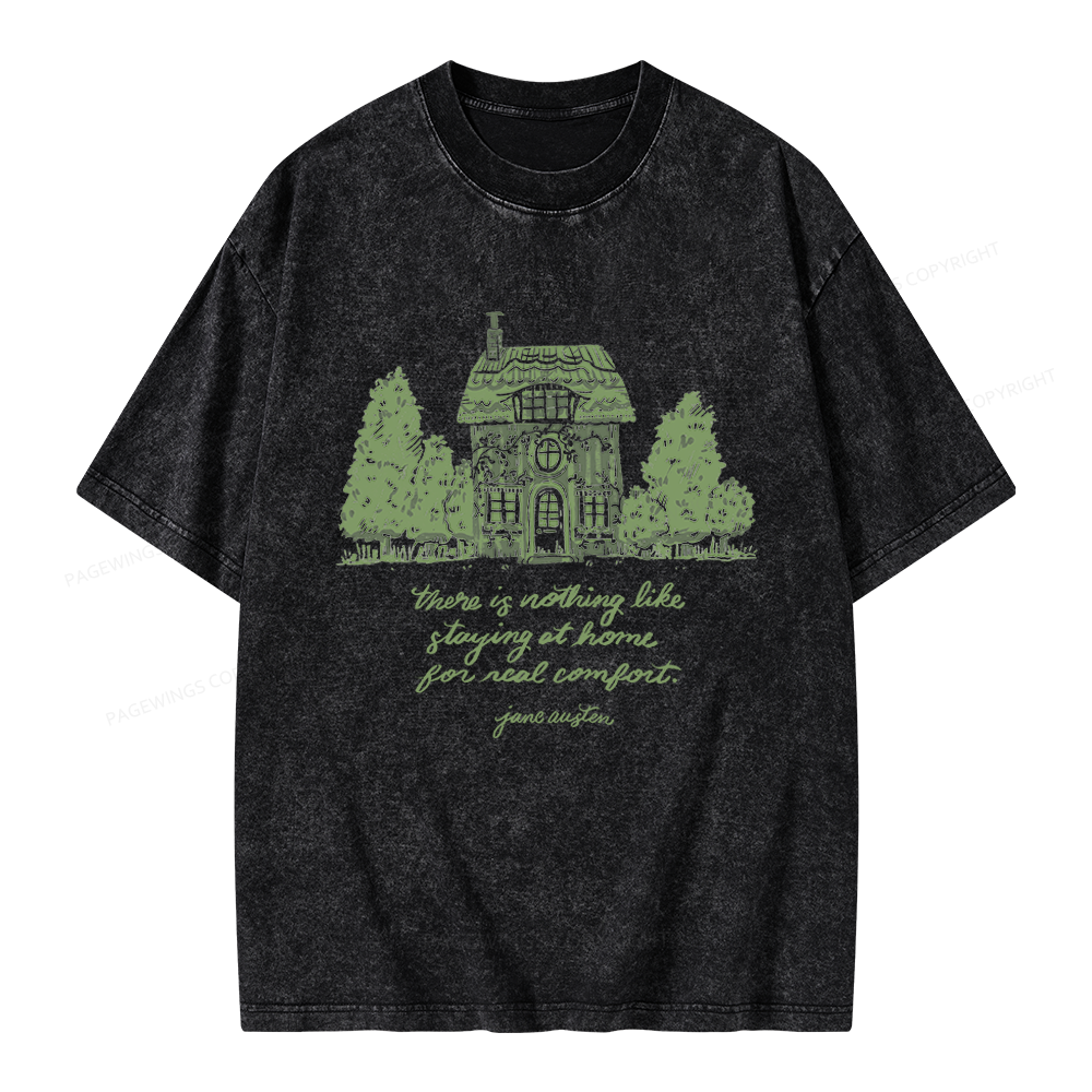Pagewings Nothing Like Staying At Home Unisex Washed T-shirt