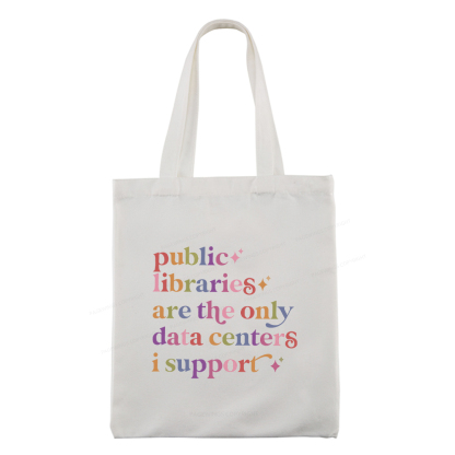 Pagewings Public libraries are the only data centers I support Tote Bag