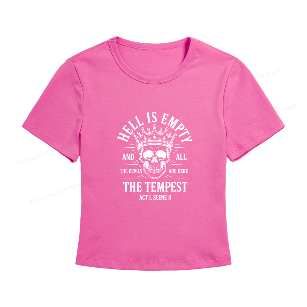Pagewings Hell is Empty and All The Devils are Here Women's Baby Tee