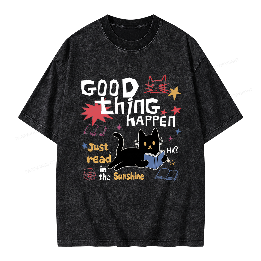 Pagewing Good Thing Happen Weird Unisex Washed T-shirt