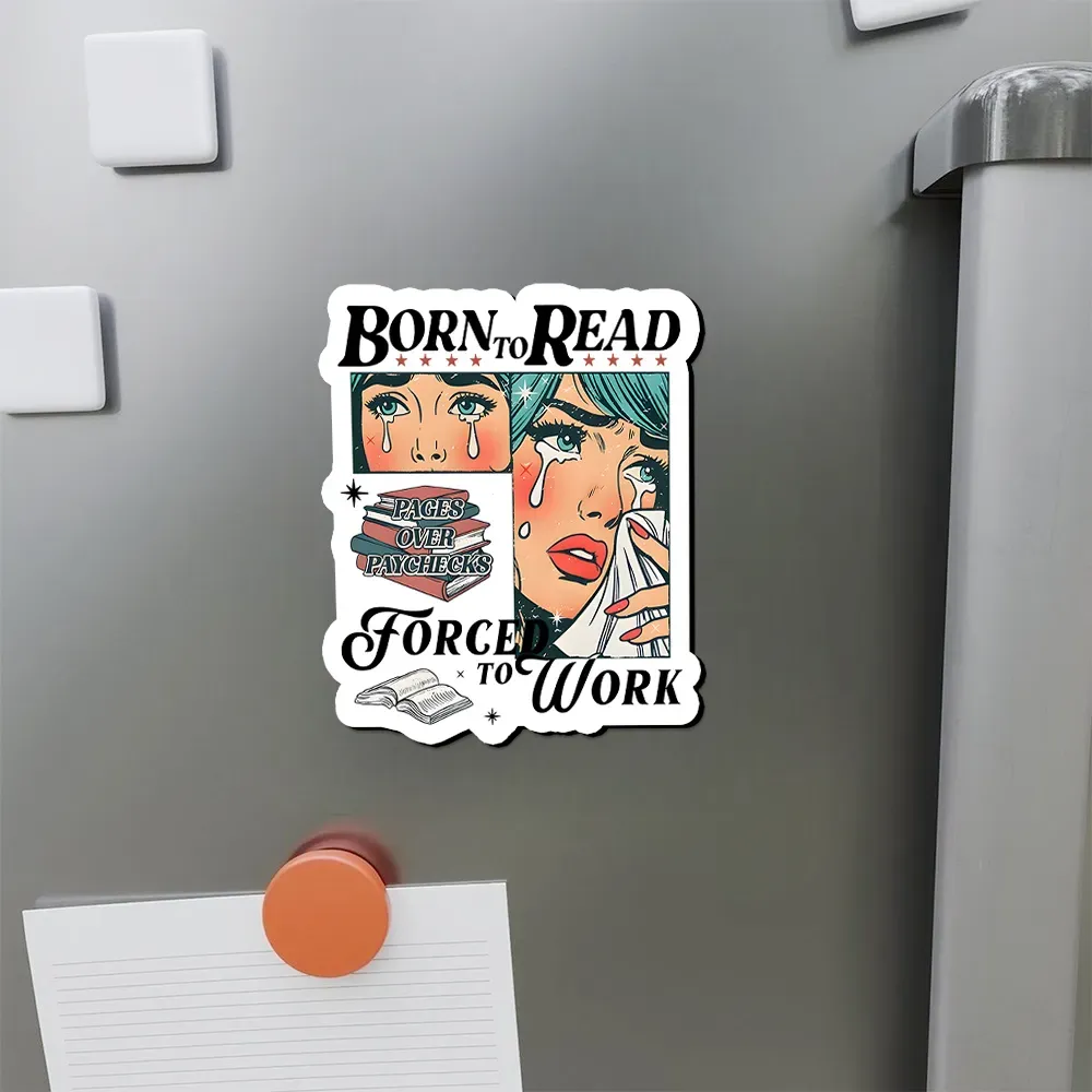 Pagewings Born To Read Bookish Fridge Magnet