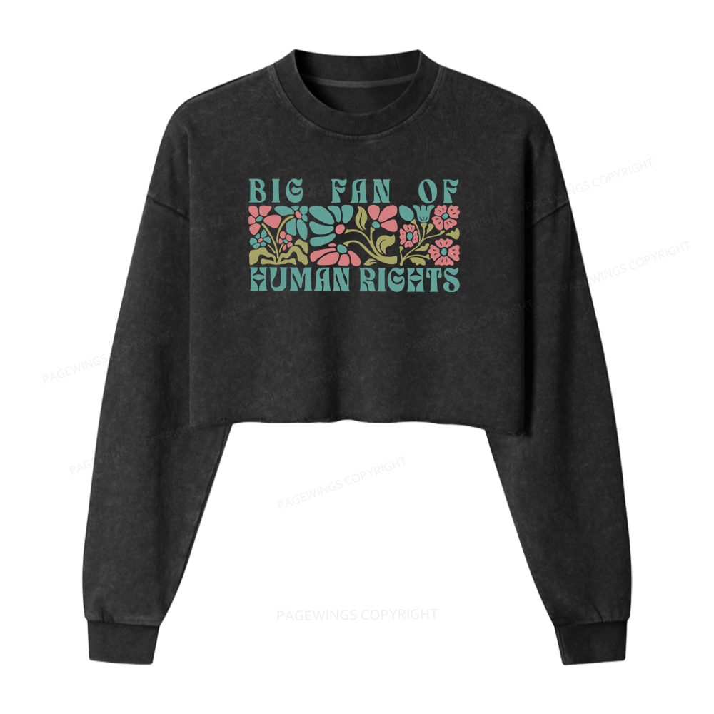 Pagewings Big Fan Of Human Rights 15868 Bookish Washed Crop Sweatshirt