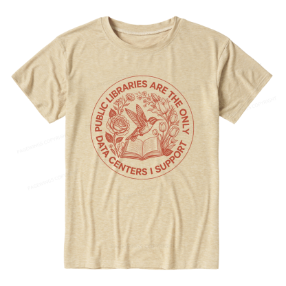 Pagewings Public Libraries are the only Data Centers I Support Bookish Unisex Heather T-Shirt