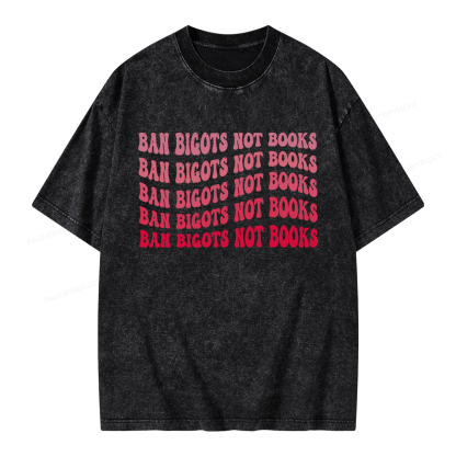 Pagewings Ban Bigots Not Books Unisex Washed T-shirt