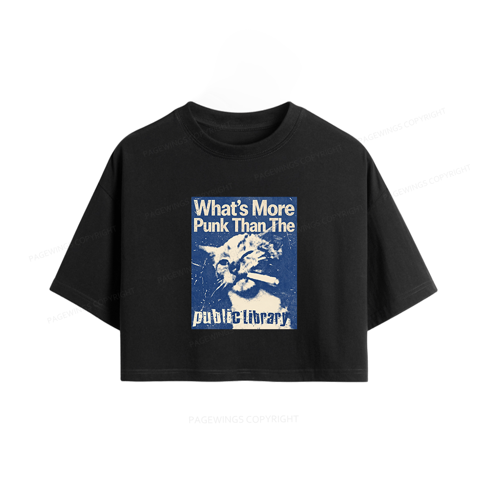 Pagewings What's More Punk Than The Public Library Book Women Crop Tops