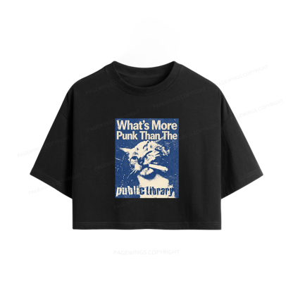 Pagewings What's More Punk Than The Public Library Book Women Crop Tops