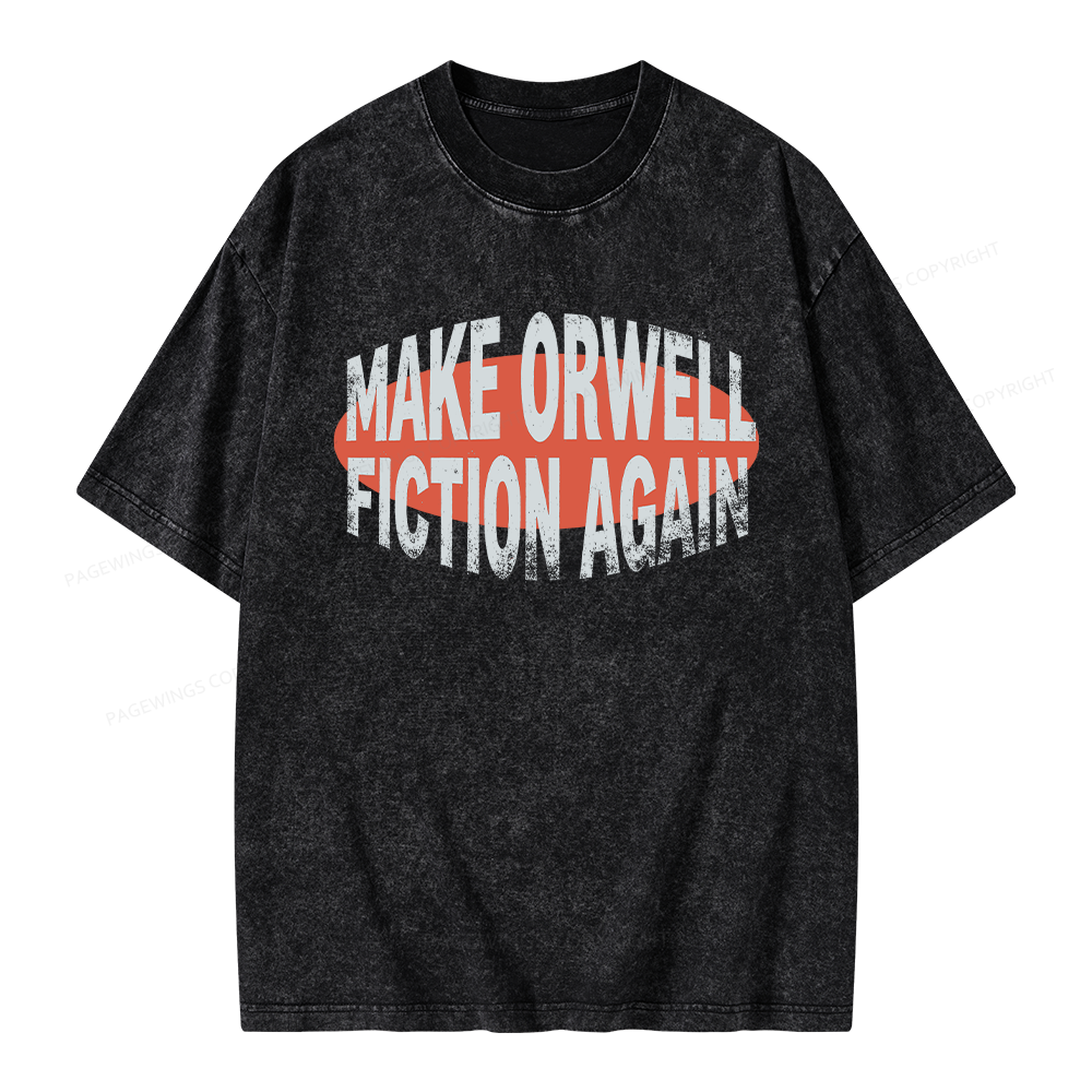 Pagewings Make Orwell Fiction Again Unisex Washed T-shirt