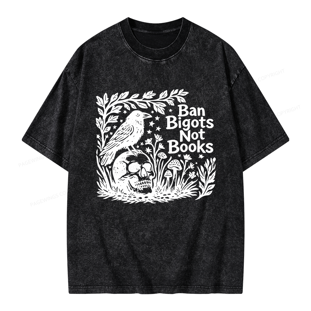Pagewings Ban Bigots Not Books Unisex Washed T-shirt