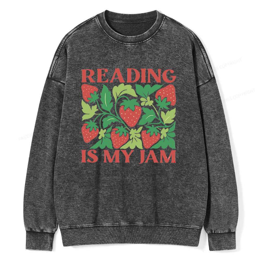 Pagewings Reading Is My Jam15972 Read Unisex Washed Sweatshirt