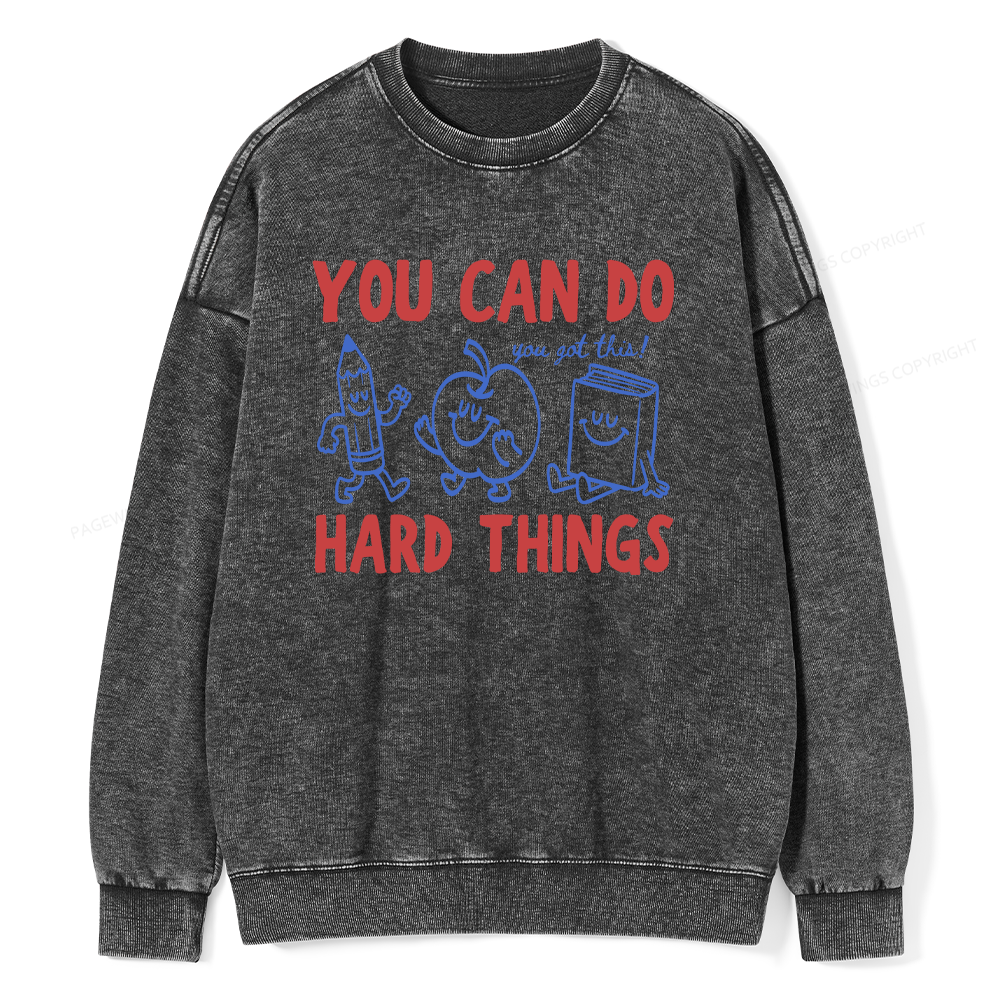 Pagewings You Can Do Hard Things Unisex Washed Sweatshirt