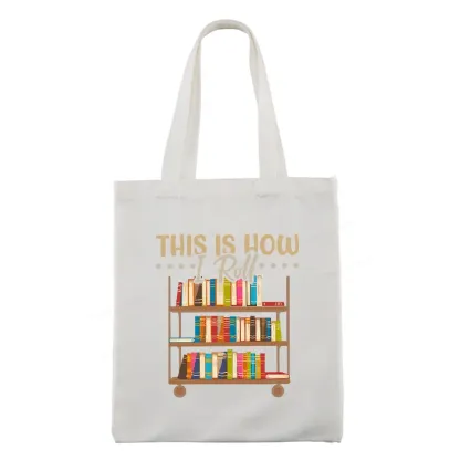 Pagewing This Is How I Roll Tote Bag