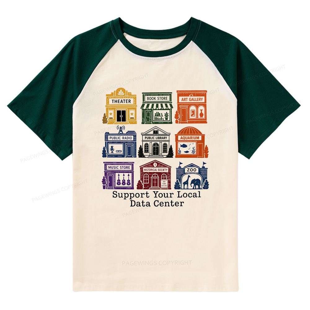 Pagewings Support Your Local Data Center Bookish Raglan T-shirt
