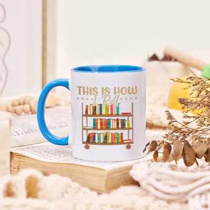 Pagewing This Is How I Roll Mug