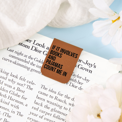 Pagewings If It Involves Books And Pajamas Count Me In Feathers Quotes Magnetic Bookmark