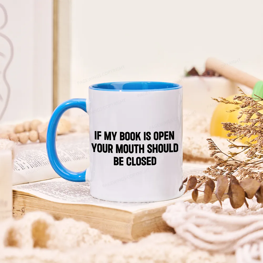 [Copy][Copy][Copy][Copy][Copy][Copy][Copy]Pagewings I Closed My Book To Be Here Mug