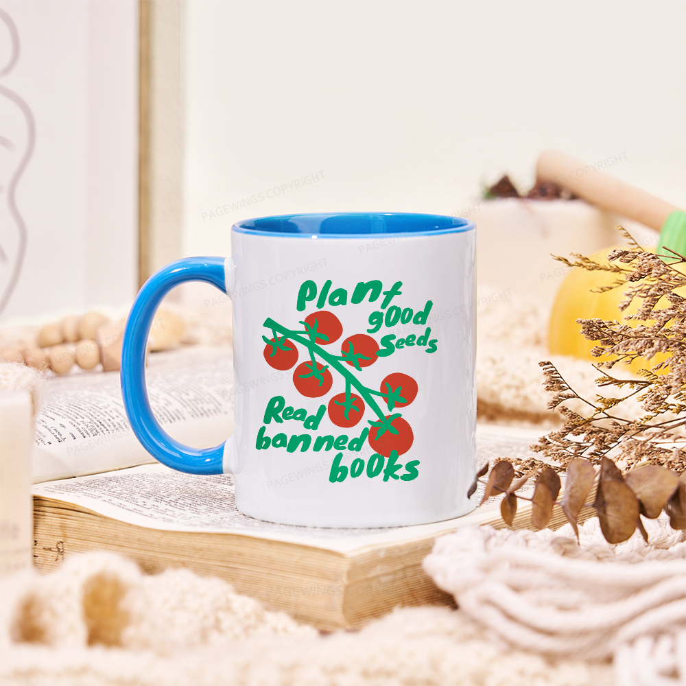 Pagewings Plant Good Seeds Read Banned Books Mug