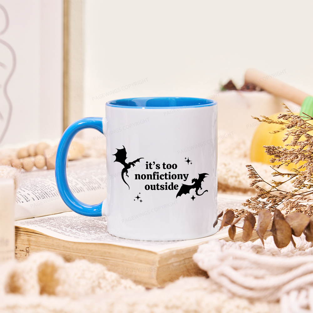 Pagewings Pagewings It’s Too Nonfictiony Outside Mug