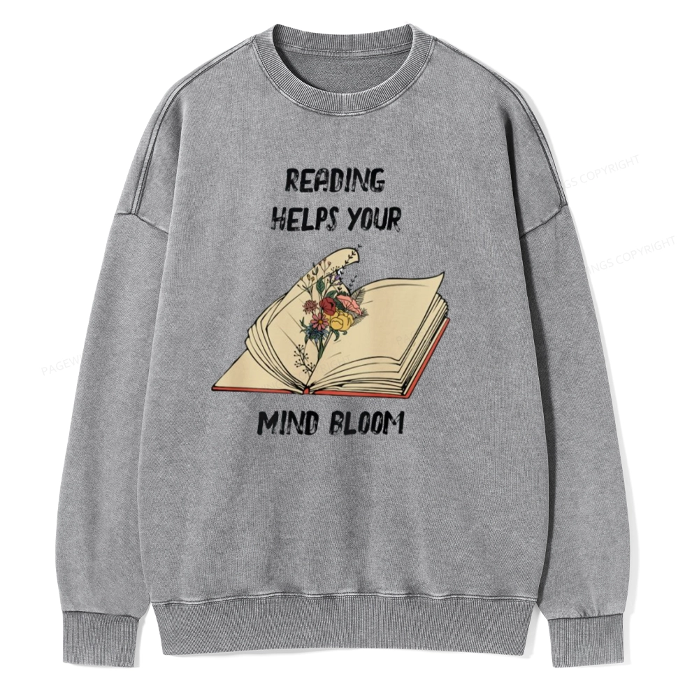 Pagewings Personalised Reading Helps Your Mind Bloom Unisex Washed Sweatshirt