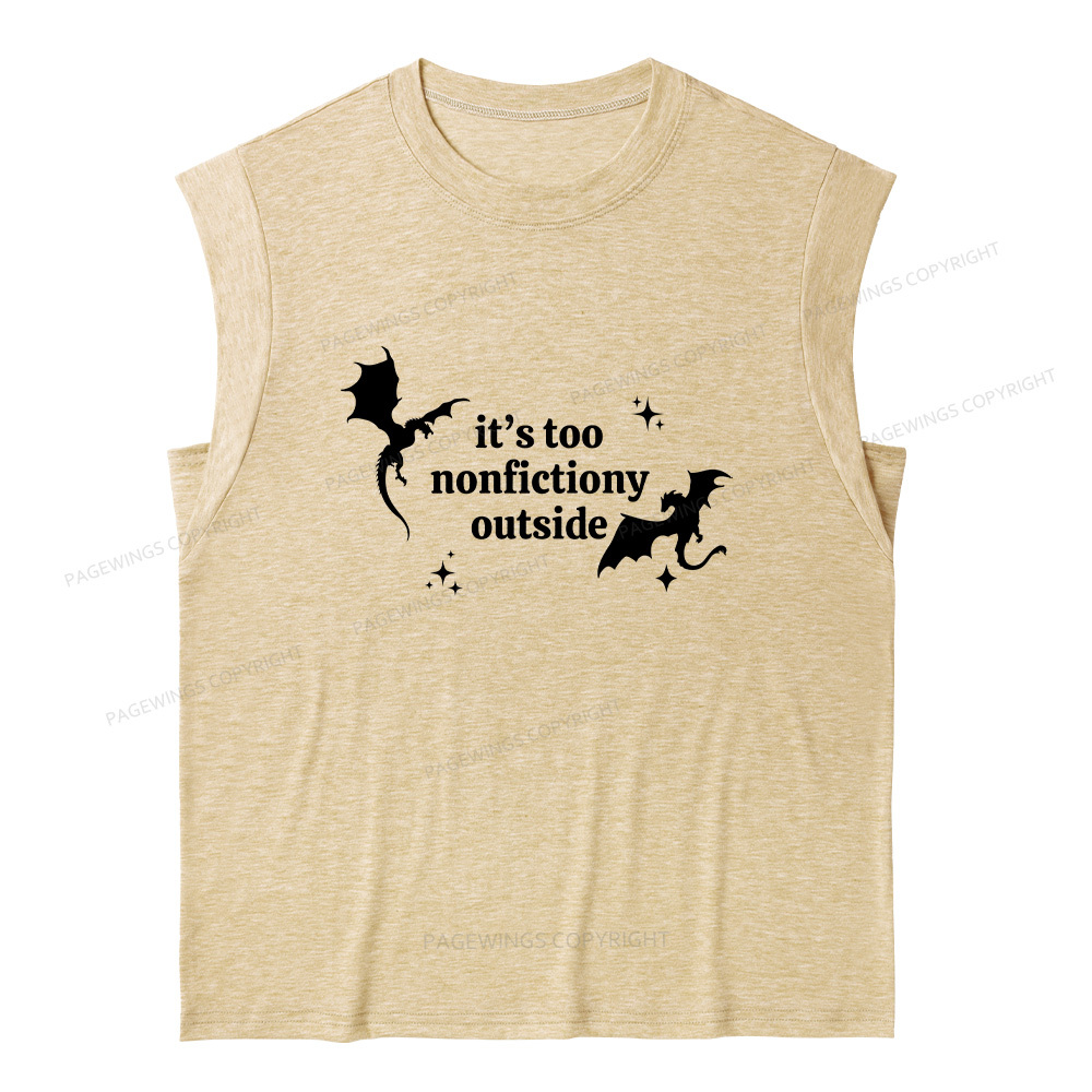 Pagewings It’s Too Nonfictiony Outside13383 Bookish Women's Heather Tank Top